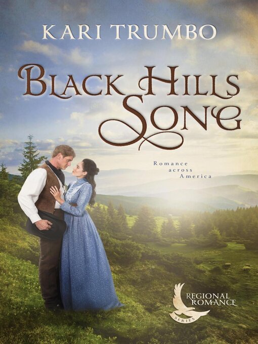 Title details for Black Hills Song by Kari Trumbo - Available